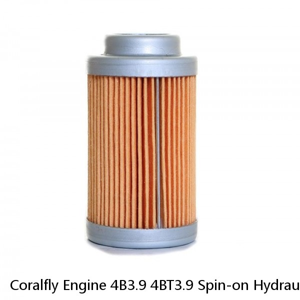 Coralfly Engine 4B3.9 4BT3.9 Spin-on Hydraulic Oil Filter Element RE34958 P169745 P164384